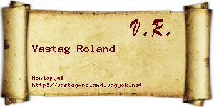 Vastag Roland névjegykártya